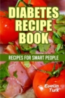 Image for Diabetes Recipe Book : Recipes for Smart People