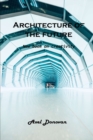 Image for Architecture of the future : New book on creativity