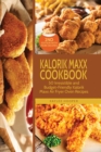 Image for Kalorik Maxx Cookbook : 50 Irresistible and Budget-Friendly Kalorik Maxx Air Fryer Oven Recipes