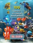 Image for 100 Artistic Pictures of Water Animals - Photography Techniques and Photo Gallery - Full Color HD : A Collection Of Colorful Tropical Fish - The Best Animal Pictures And Art Images Ideas - Premium Pap