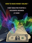 Image for [ 3 BOOKS IN 1 ] - HOW TO MAKE MONEY ONL