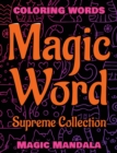 Image for MAGIC WORD - Supreme Collection - Coloring Words, Coloring Book - 200 Weird Words