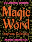 Image for MAGIC WORD - Supreme Collection - Coloring Book - Mandala Color and Relax