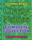 Image for CRAZY NAMES - Complete Collection - Coloring Words - Color Mandala and Relax