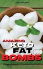 Image for Amazing Keto Fat Bombs Recipes