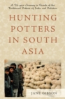 Image for Hunting potters in South Asia