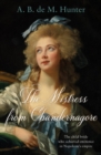 Image for The mistress from Chandernagore  : the child bride who achieved eminence in Napoleon&#39;s empire