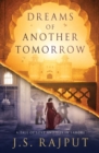 Image for Dreams of another tomorrow  : a tale of love and lies in Lahore