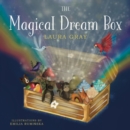 Image for The magical dream box  : where will your imagination take you?