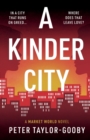 Image for A Kinder City