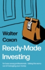Image for Ready-made investing  : for busy young professionals