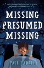 Image for Missing presumed missing