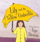 Image for Lily and the Yellow Umbrella