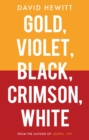 Image for Gold, Violet, Black, Crimson, White