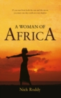 Image for A woman of Africa: if you run from both the sun and the moon you must one day confront your shadow