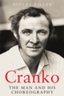 Image for Cranko: The Man and His Choreography