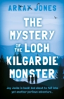 Image for The Mystery of the Loch Kilgardie Monster