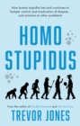 Image for Homo stupidus