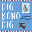 Image for Dig Bono Dig