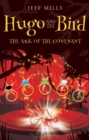 Image for Hugo and the bird  : the ark of the covenant
