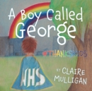 Image for A boy called George `Thankskids