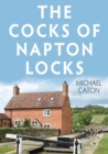 Image for The Cocks of Napton Locks