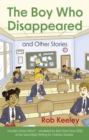 Image for The boy who disappeared and other stories