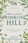 Image for When we lived at Primrose Hill