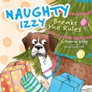 Image for Naughty Izzy Breaks the Rules