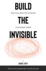 Image for Build the Invisible