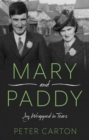 Image for Mary and Paddy: joy wrapped in tears
