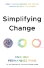Image for Simplifying change