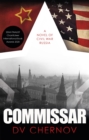 Image for Commissar: A Novel of Civil War Russia