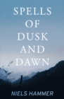 Image for Spells of Dusk and Dawn