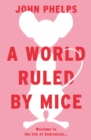 Image for A World Ruled by Mice