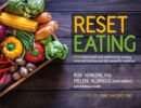 Image for Reset Eating: Reset Your Health and Resilience by Turning What and How You Eat Into Powerful Medicine