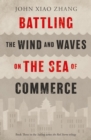 Image for Battling the Wind and Waves on the Sea of Commerce