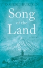 Image for Song of the land: a book of migrants and memories