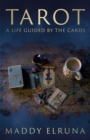 Image for Tarot: a life guided by the cards