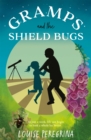 Image for Gramps and the shield bugs