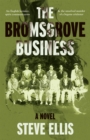 Image for The Bromsgrove business: a novel