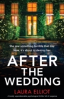 Image for After the Wedding : A totally unputdownable psychological thriller full of suspense