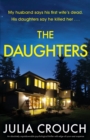 Image for The Daughters : An absolutely unputdownable psychological thriller with edge-of-your-seat suspense