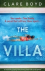 Image for The Villa : An absolutely gripping family drama packed with secrets and lies