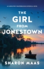 Image for The Girl from Jonestown : An absolutely heartbreaking historical novel