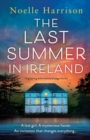 Image for The Last Summer in Ireland : A gripping and emotional page-turner