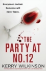 Image for The Party at Number 12 : A totally addictive psychological thriller with a jaw-dropping twist