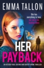 Image for Her Payback : An utterly nail-biting and gritty crime thriller