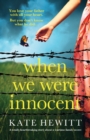 Image for When We Were Innocent : A totally heartbreaking story about a wartime family secret