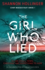 Image for The Girl Who Lied : An utterly gripping thriller with twists and turns to die for